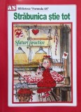 Carti noi si anticariat Strabunica stie tot Sfaturi practice stare buna foarte buna