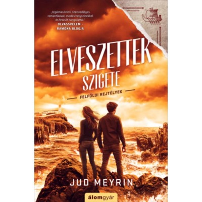 Elveszettek szigete - Felf&amp;ouml;ldi rejt&amp;eacute;lyek - Jud Meyrin foto