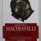 PRINCIPELE , EDITIA A IV - A REVIZUTA de NICCOLO MACHIAVELLI , 2022
