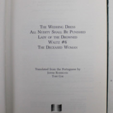 THE WEDDING DRESS ...THE DECEASED WOMAN by NELSON RODRIGUES , CINCI PIESE DE TEATRU , 1998