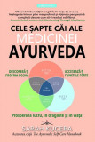 Cele sapte căi ale medicinei Ayurveda - Paperback brosat - Prestige