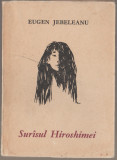Eugen Jebeleanu - Surasul Hiroshimei / Surisul Hiroshimei, 1964