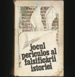 Cumpara ieftin JOCUL PERICULOS AL FALSIFICĂRII ISTORIEI