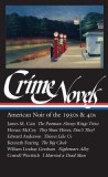 Crime Novels of the 30s and 40s: American Noir