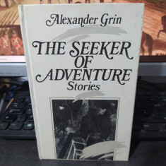 Alexander Grin, The seeker of adventure. Stories, Raduga, Moscova, 1979, 054