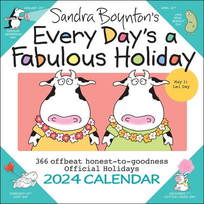 Sandra Boynton&amp;#039;s Every Day&amp;#039;s a Fabulous Holiday 2024 Wall Calendar foto