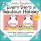 Sandra Boynton&#039;s Every Day&#039;s a Fabulous Holiday 2024 Wall Calendar