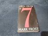 Cumpara ieftin MARK FROST - LISTA CELOR 7