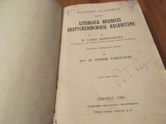 TARNAVSCHI/MITROFANOVICI,LITURGICA BISERICEI ORTODOXE.PRELEGERI UNIVERSITARE1909 foto