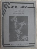 LIVIU CAPSA: VICTORIA COTIDIANA (DEBUT 1994)[desene M. MANCU/dedicatie-autograf]