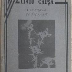 LIVIU CAPSA: VICTORIA COTIDIANA (DEBUT 1994)[desene M. MANCU/dedicatie-autograf]