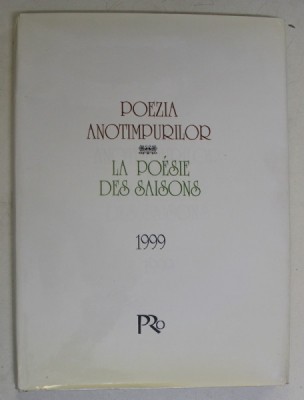 POEZIA ANOTIMPURILOR , 1999 *EDITIE BILINGVA foto