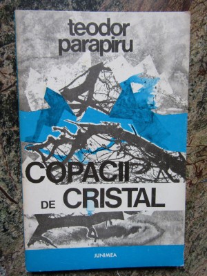 Teodor Parapiru - Copacii de cristal foto