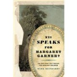 Who Speaks for Margaret Garner?