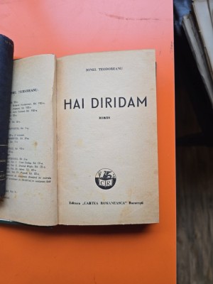 Hai diridam - Ionel Teodoreanu foto