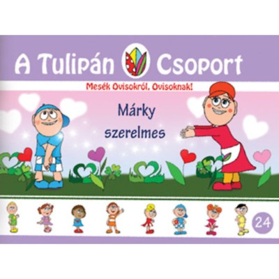 M&amp;aacute;rky szerelmes - Mes&amp;eacute;k Ovoskr&amp;oacute;l, Ovisoknak! 24. r&amp;eacute;sz - Szab&amp;oacute; &amp;Aacute;gnes foto