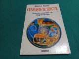 CUNOAȘTE-TE SINGUR *METODE ORIENTALE DE DIAGNOSTICARE *MICHI KUSHI /1996 * 56