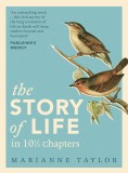 The Story of Life in 10&frac12; Chapters | Marianne Taylor