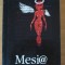 Mesi@ - Andrei Codrescu - Mesia