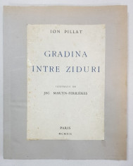 GRADINA INTRE ZIDURI de ION PILLAT - PARIS, 1919 foto