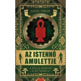 Az istennő amulettje - So&oacute;s Tibor