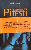Cumpara ieftin Fenomenul Pitesti - 2007 - Virgil Ierunca (G134), Humanitas