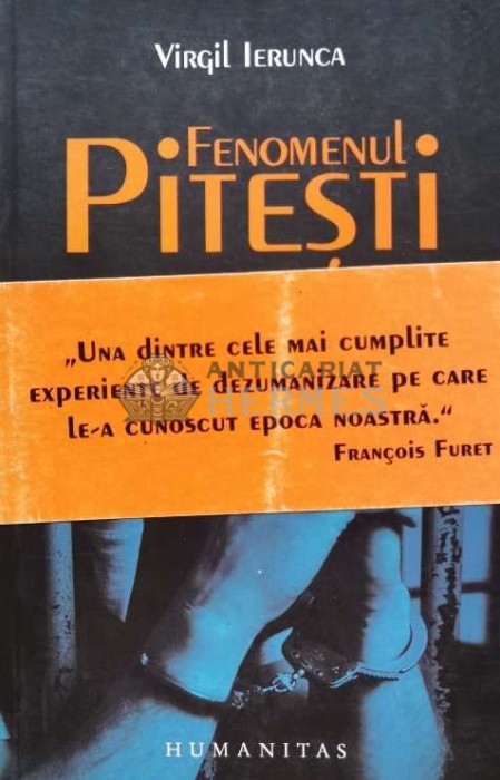 Fenomenul Pitesti - 2007 - Virgil Ierunca (G134)