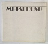 MIHAI RUSU de LIVIU H. OPRESCU 1984