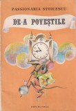 Passionaria Stoicescu - De-a povestile