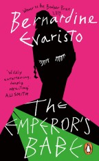 Emperor&#039;s Babe | Bernardine Evaristo