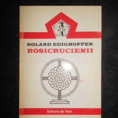 Roland Edighoffer - Rosicrucienii