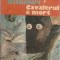 Ritualuri. Cavalerul e mort - Cees Nooteboom
