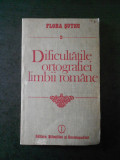 Flora Suteu - Dificultatile ortografiei limbii romane