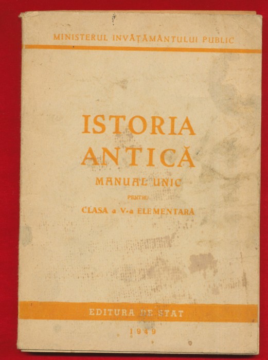 ISTORIA ANTICA manual unic pentru clasa a V-a elementara 1949