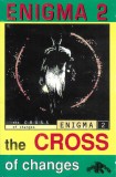 Casetă audio Enigma &lrm;&ndash; The Cross Of Changes