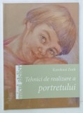 TEHNICI DE REALIZARE A PORTRETULUI de KOROKNAI ZSOLT , 2011