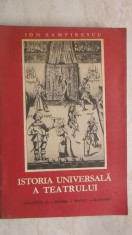 Ion Zamfirescu - Istoria universala a teatrului, vol. III, 1968 foto