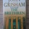 John Grisham - The Brethren