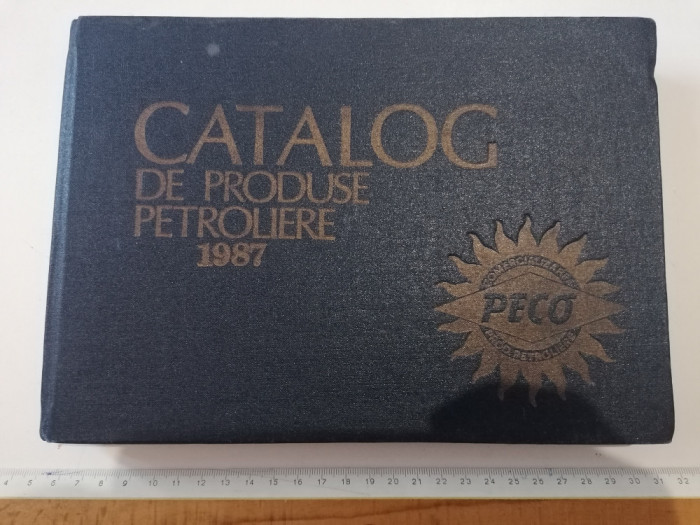 PECO = CATALOG PRODUSE PETROLIERE -1987