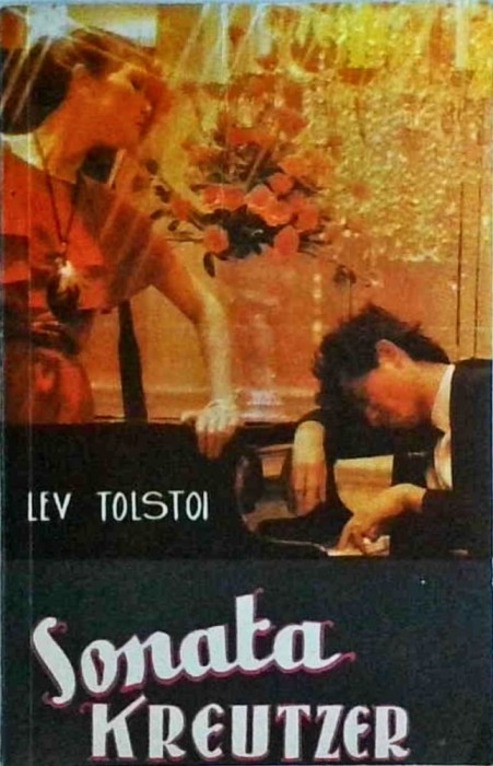Lev Tolstoi - Sonata Kreutzer