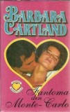 Fantoma din Monte-Carlo - Barbara Cartland