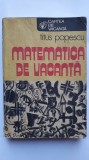 Matematica de vacanta, Titus Popescu, 1986, 354 pag