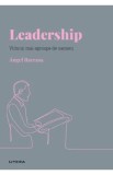 Descopera Psihologia. Leadership. Viitorul mai aproape de oameni - Angel Barrasa