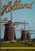 Holland Souvenir Illustrated Guide - Carte in Engleza, Ghid Turistic Olanda