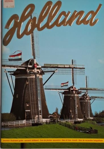 Holland. Souvenir illustrated guide