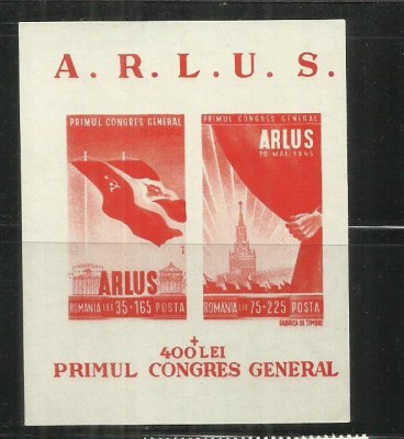 ROMANIA 1945 - PRIMUL CONGRES GENERAL ARLUS, COLITA, MNH - LP 172 foto