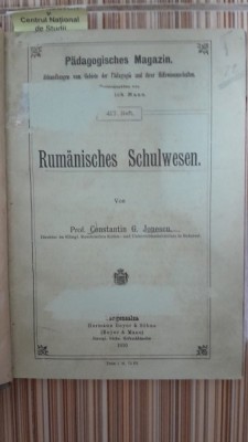 Rum&amp;auml;nisches Schulwesen - Constantin G. Jones carte in limba germana (sistemul scolar romanesc) foto