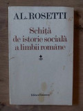 Schita de istorie sociala a limbii romane- Al. Rosetti