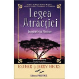 Legea atractiei - Esther si Jerry Hicks