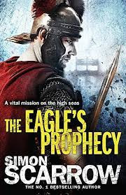 Simon Scarrow - The Eagle&amp;#039;s Prophecy foto